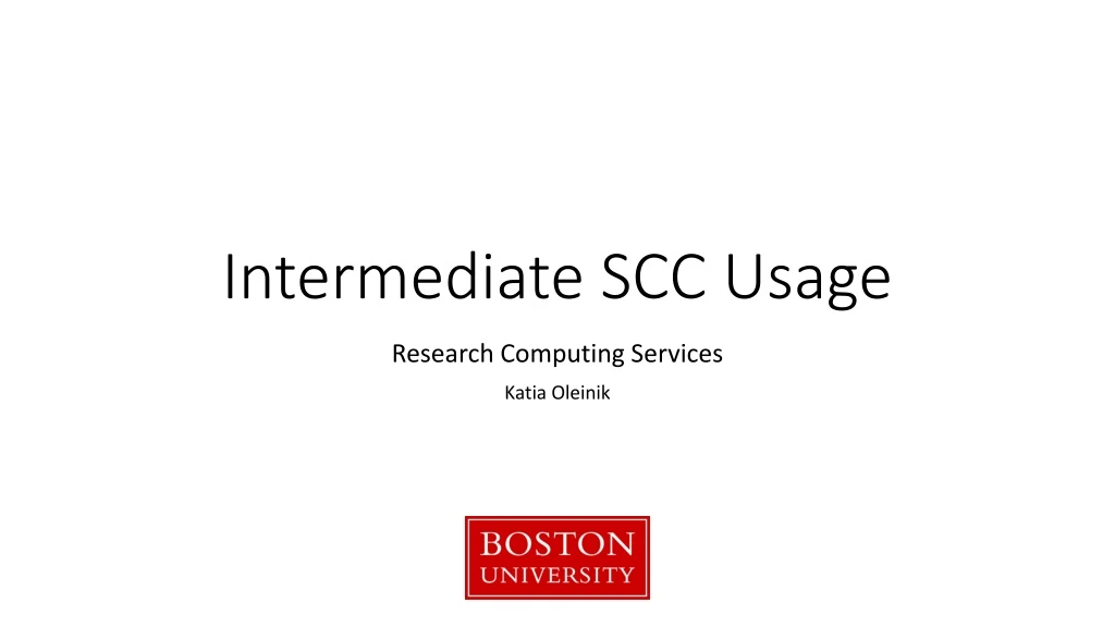 intermediate scc usage