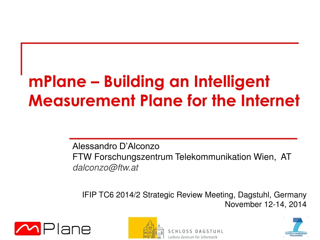 mplane building an intelligent measurement plane for the internet