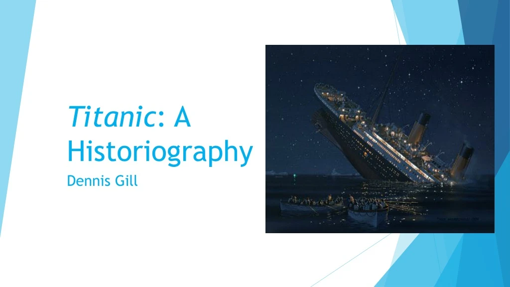 titanic a historiography