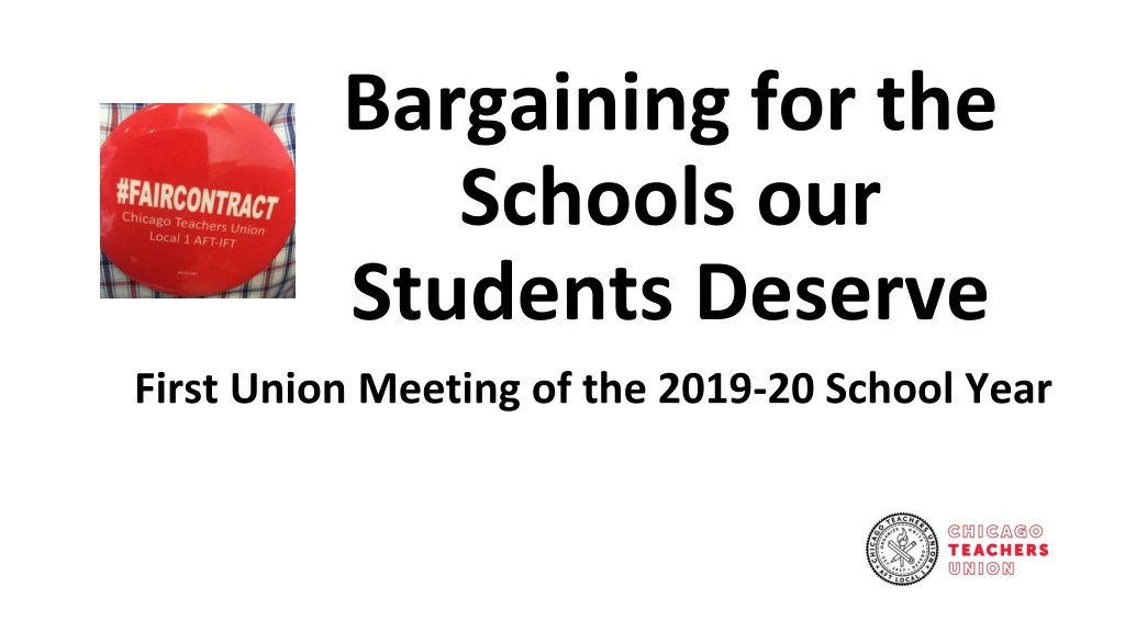 bargaining for the schools our students deserve