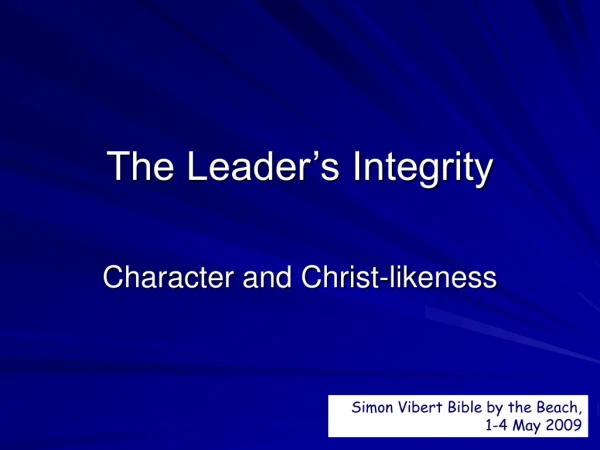 The Leader’s Integrity