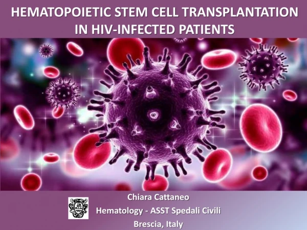 Hematopoietic stem cell transplantation in HIV-infected patients