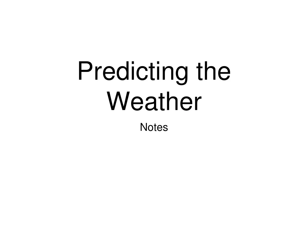 predicting the weather