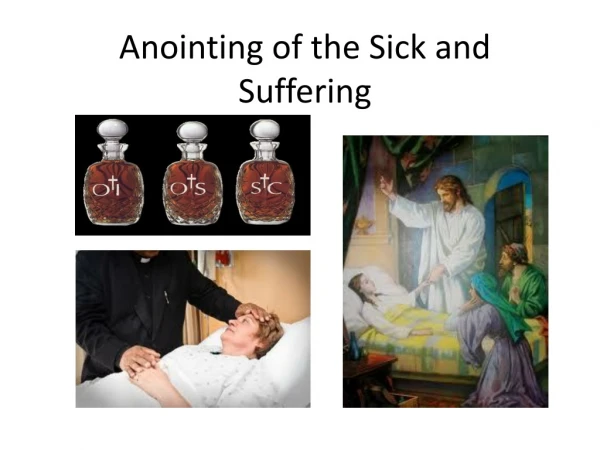 Anointing of the Sick and Suffering