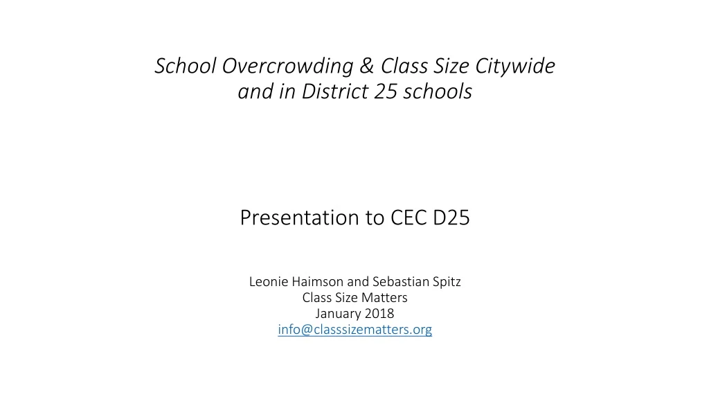 school overcrowding class size citywide