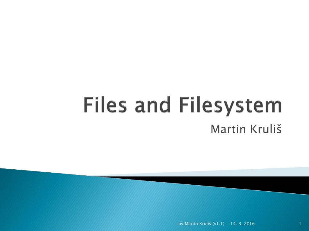 files and filesystem