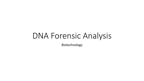 DNA Forensic Analysis