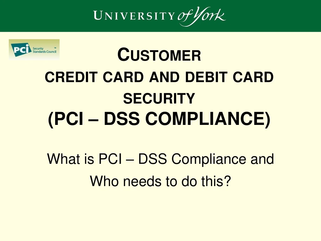 customer credit card and debit card security pci dss compliance