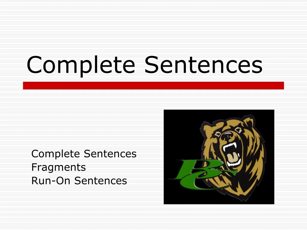 complete sentences