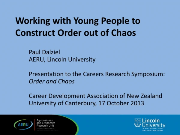 Working with Young People to Construct Order out of Chaos