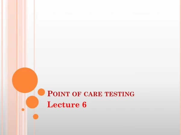 Point of care testing