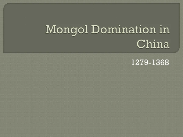 Mongol Domination in China