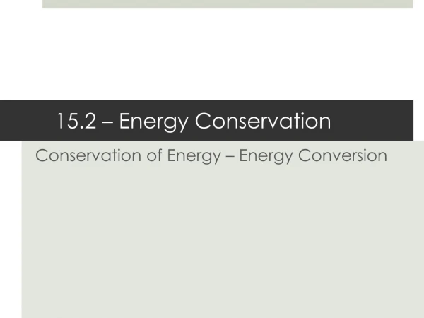 15.2 – Energy Conservation