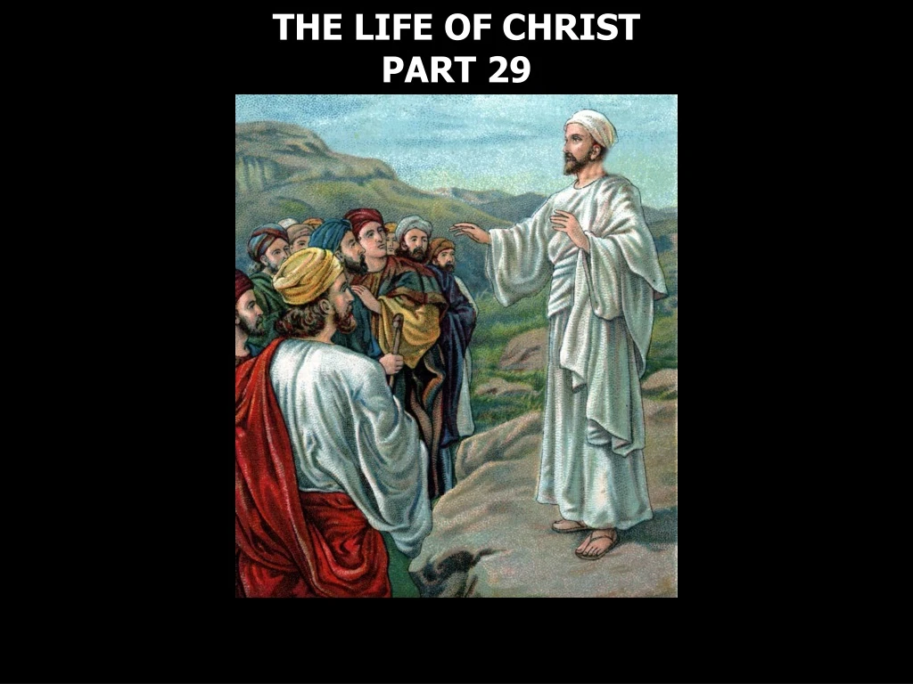 the life of christ part 29