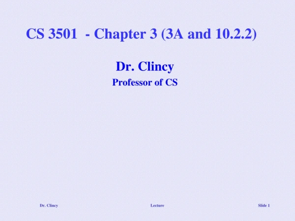 CS 3501 - Chapter 3 (3A and 10.2.2)