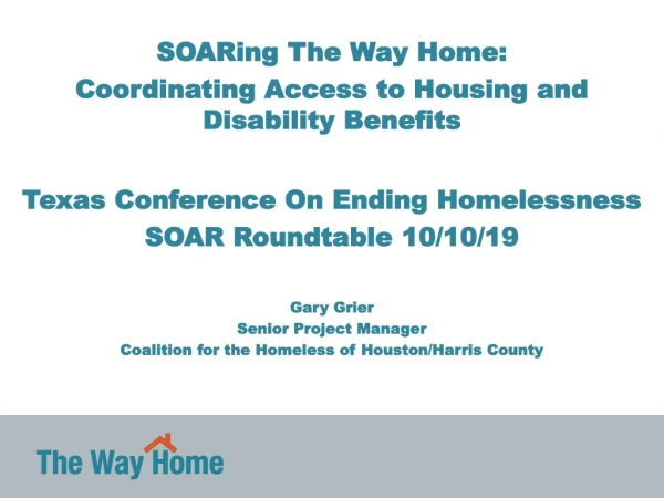 SOARing The Way Home: Coordinating Access to Housing and Disability Benefits