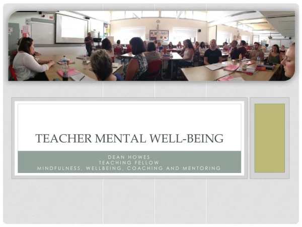 Teacher mental Well-being