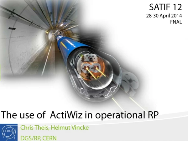 The use of ActiWiz in operational RP