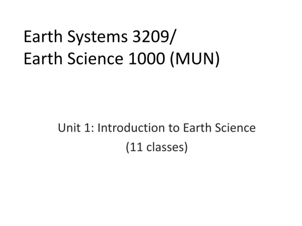 Earth Systems 3209/ Earth Science 1000 (MUN)