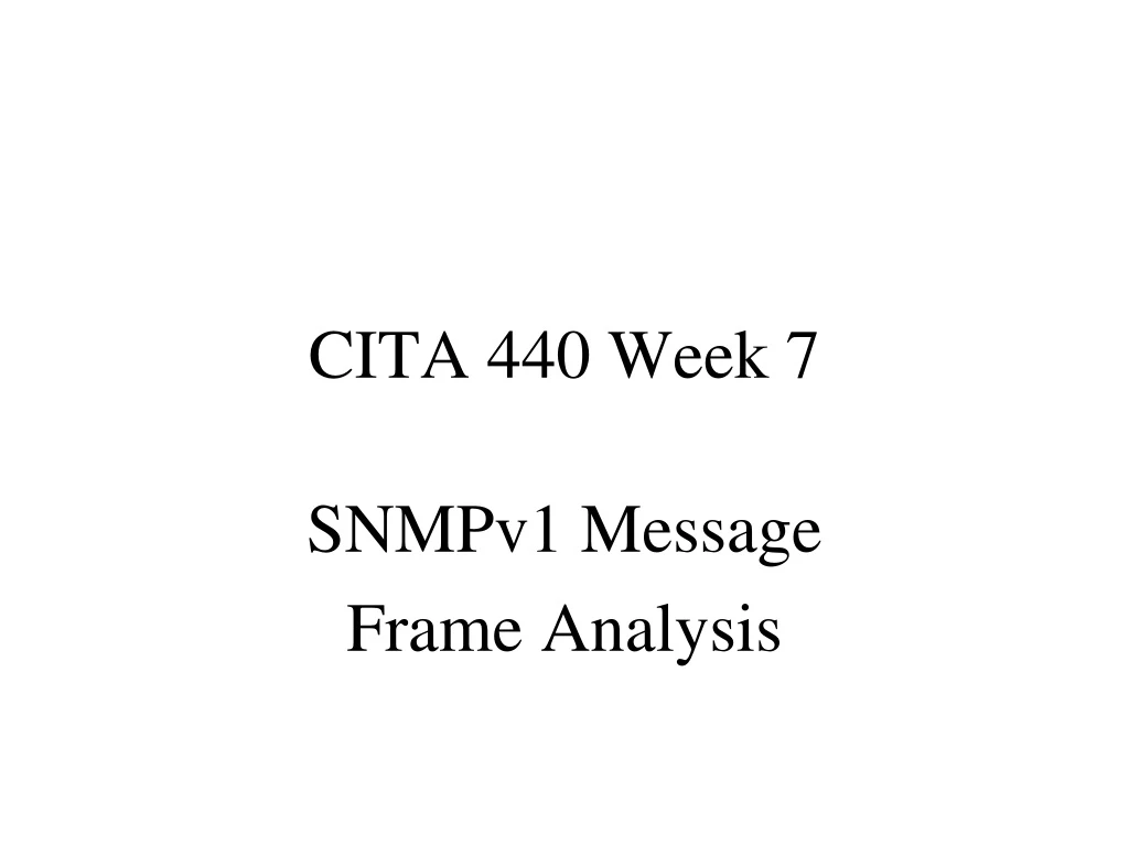 cita 440 week 7