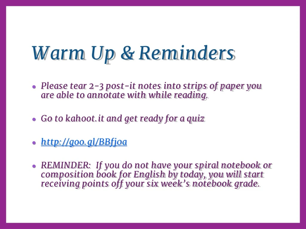 warm up reminders