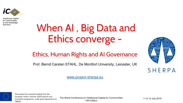 When AI , Big Data and Ethics converge - Ethics, Human Rights and AI Governance