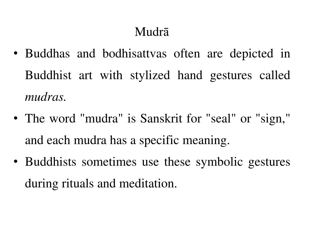 mudr buddhas and bodhisattvas often are depicted
