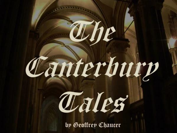 The Canterbury Tales