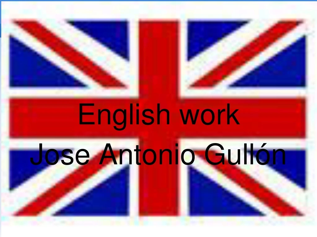 english work jose antonio gull n