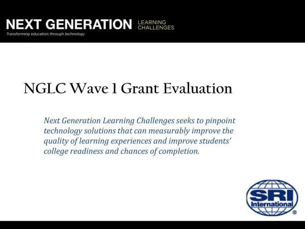 NGLC Wave 1 Grant Evaluation