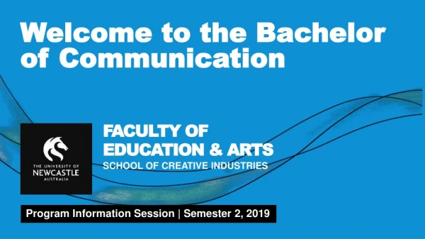 Welcome to the Bachelor of Communication