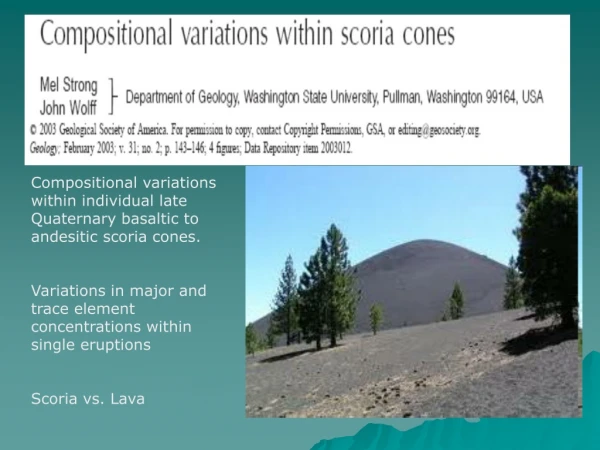 Compositional variations within individual late Quaternary basaltic to andesitic scoria cones.