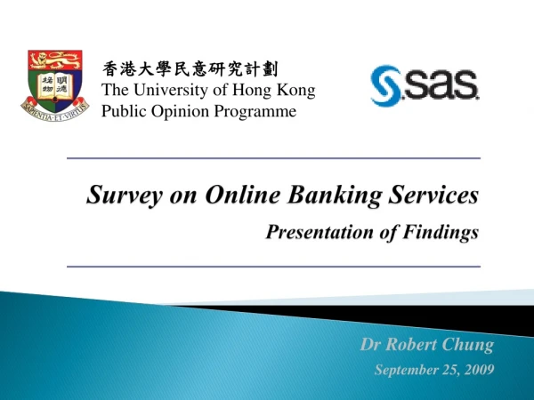 Survey on Online Banking Services Presentation of Findings