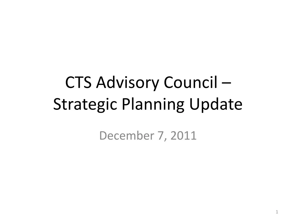 cts advisory council strategic planning update