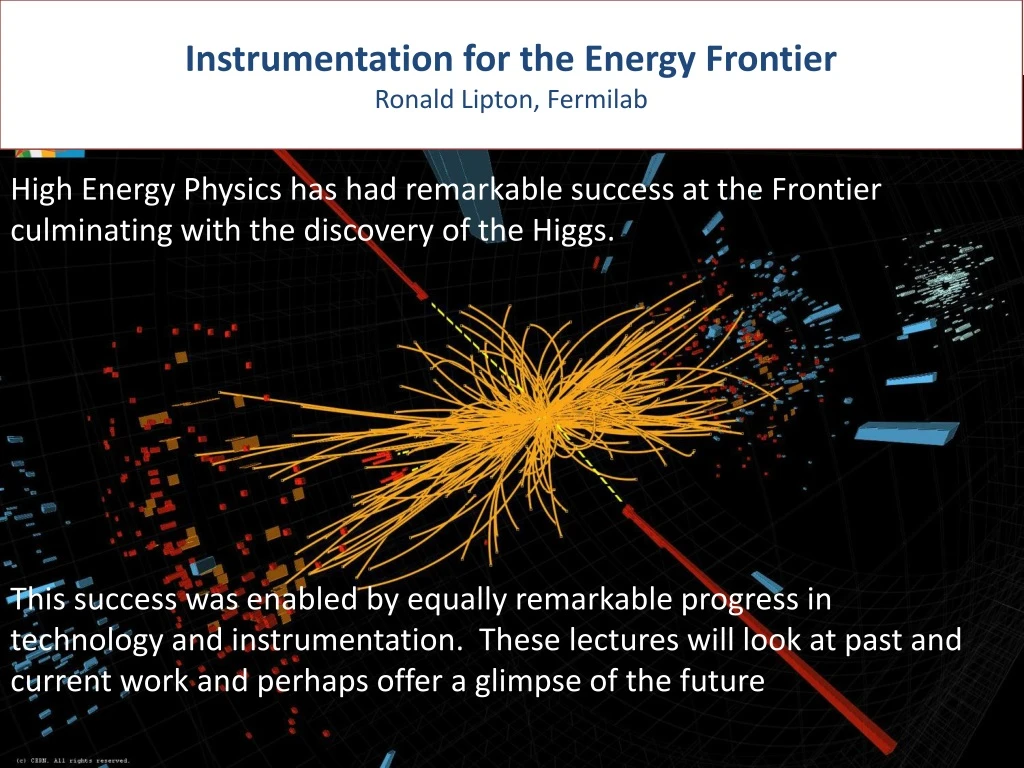 instrumentation for the energy frontier ronald lipton fermilab