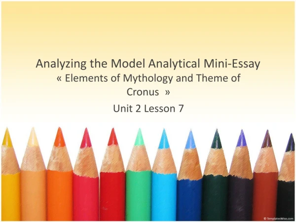Analyzing the Model Analytical Mini- Essay