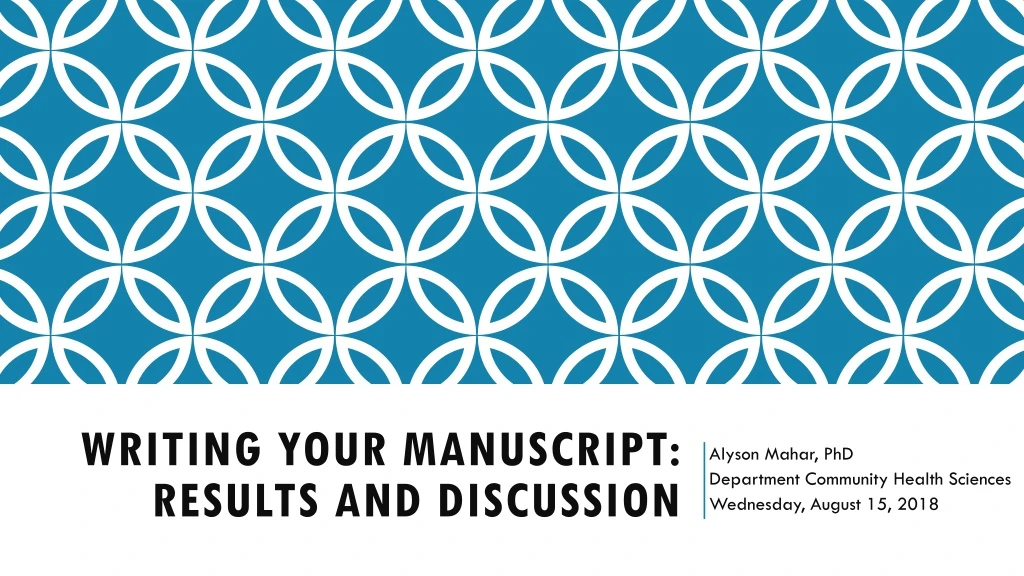 writing your manuscript results and discussion