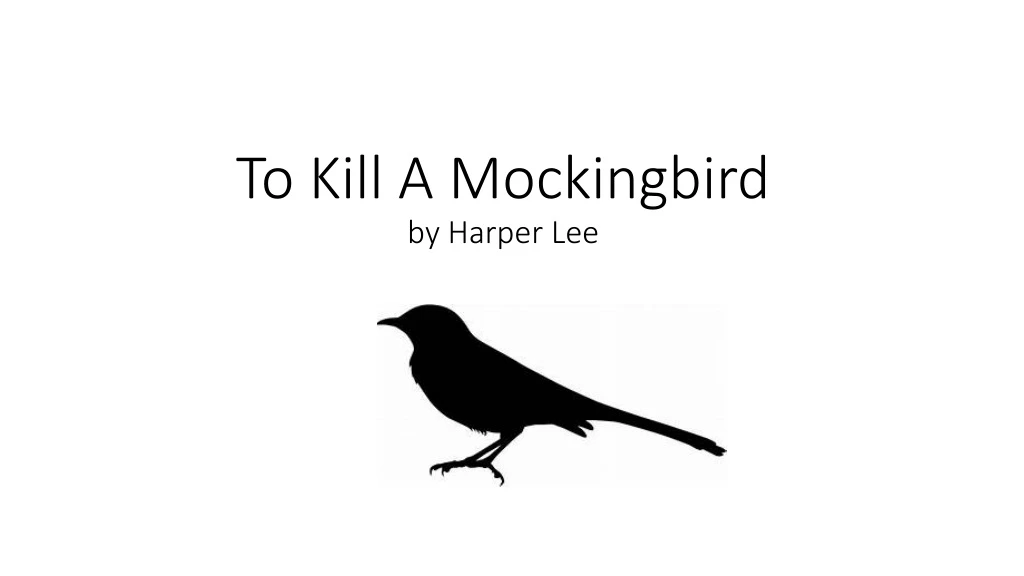 to kill a mockingbird by harper lee