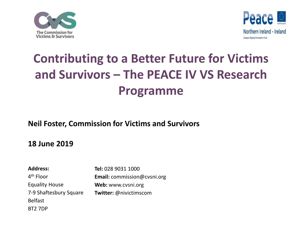 contributing to a better future for victims and survivors the peace iv vs research programme