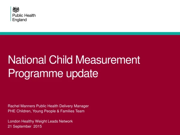 National Child Measurement Programme update