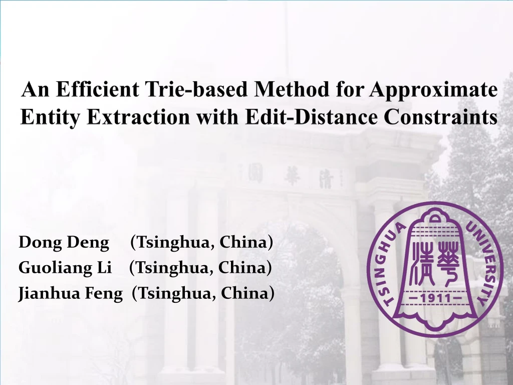 an efficient trie based method for approximate entity extraction with edit distance constraints