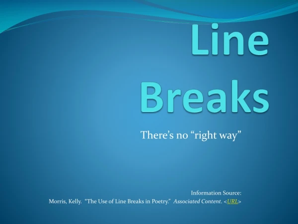 Line Breaks
