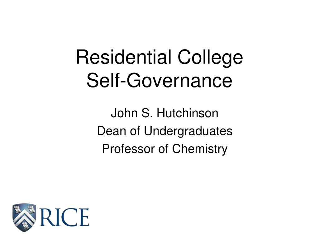 residential college self governance