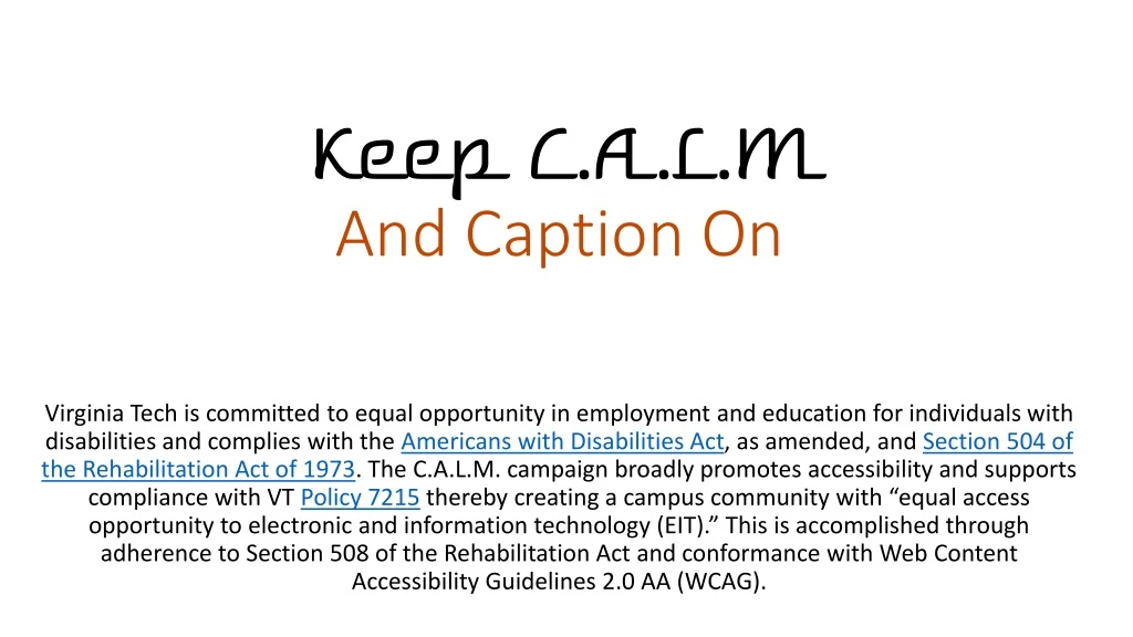 keep c a l m and caption on