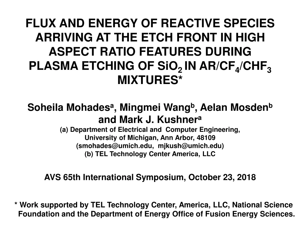 flux and energy of reactive species arriving
