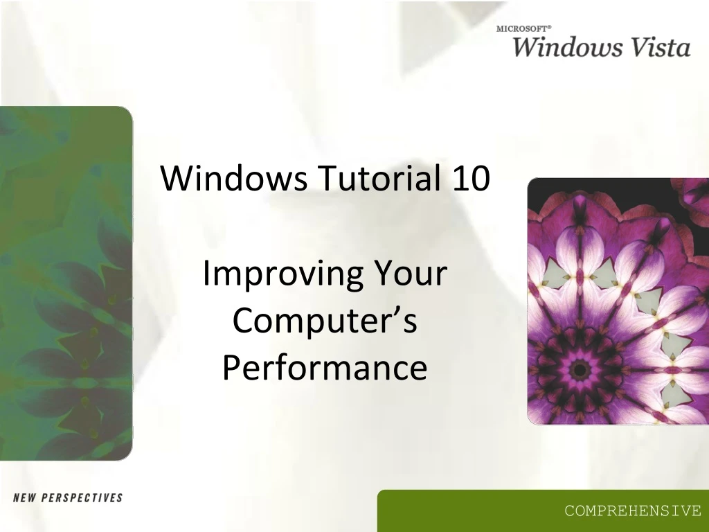 windows tutorial 10 improving your computer s performance