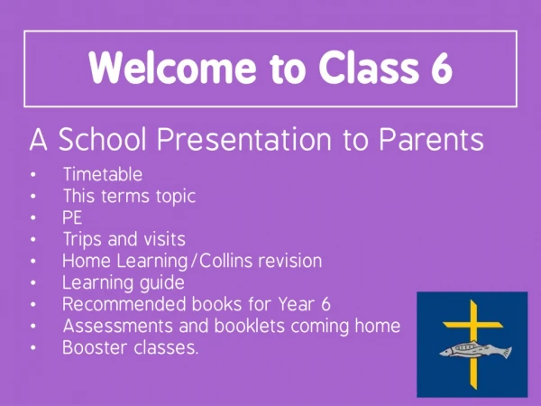 Timetable This terms topic PE Trips and visits Home Learning/Collins revision Learning guide