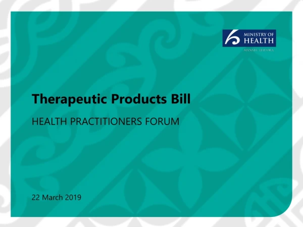 Therapeutic Products Bill