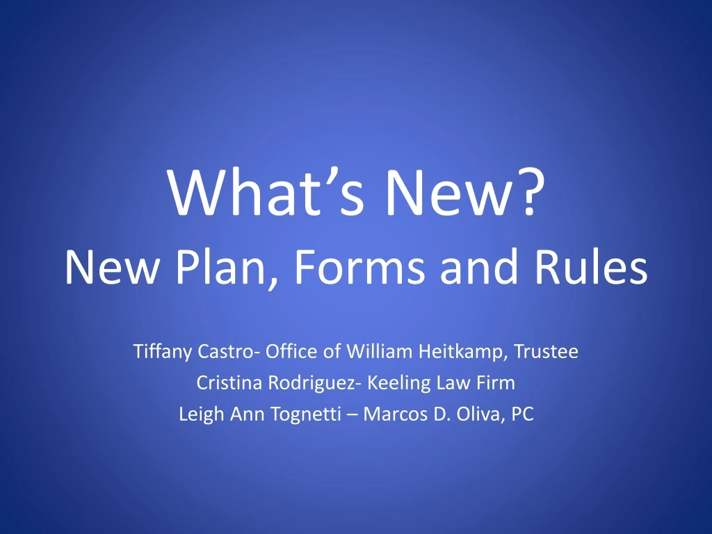 what s new new plan forms and rules