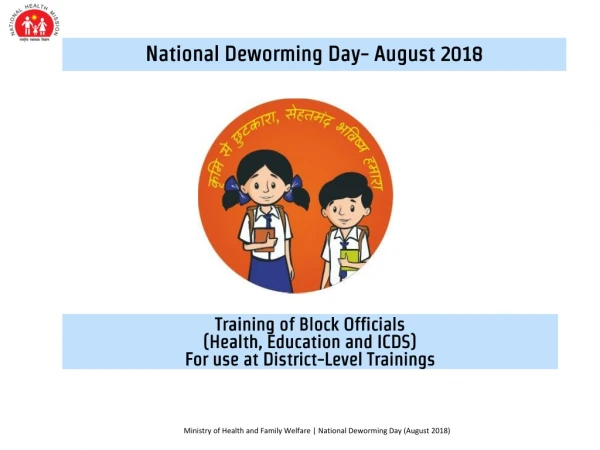 National Deworming Day- August 2018